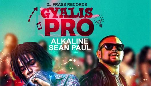 Sean Paul & Alkaline – Gyalis Pro [Music Video]
