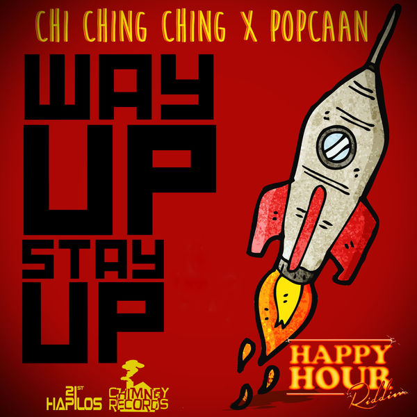 Chi Ching Ching & Popcaan – Way Up Stay Up