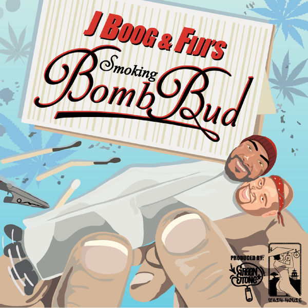 J Boog & Fiji – Smoking Bomb Bud