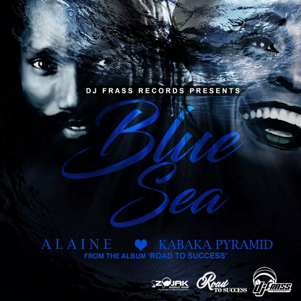 Alaine & Kabaka Pyramid – Blue Sea