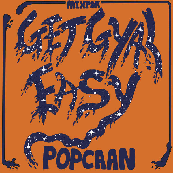 Popcaan – Get Gyal Easy