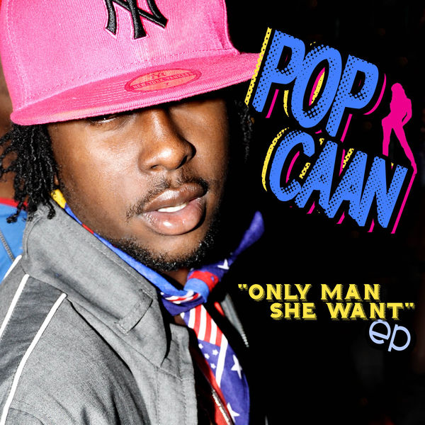 Popcaan – Only Man She Want