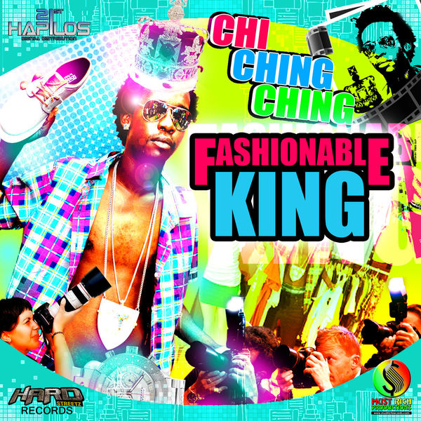 Chi Ching Ching – Fashionable King