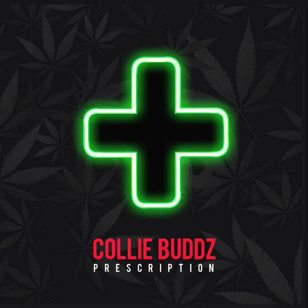 Collie Buddz – Prescription