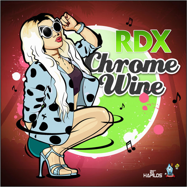 RDX – Chrome Wine