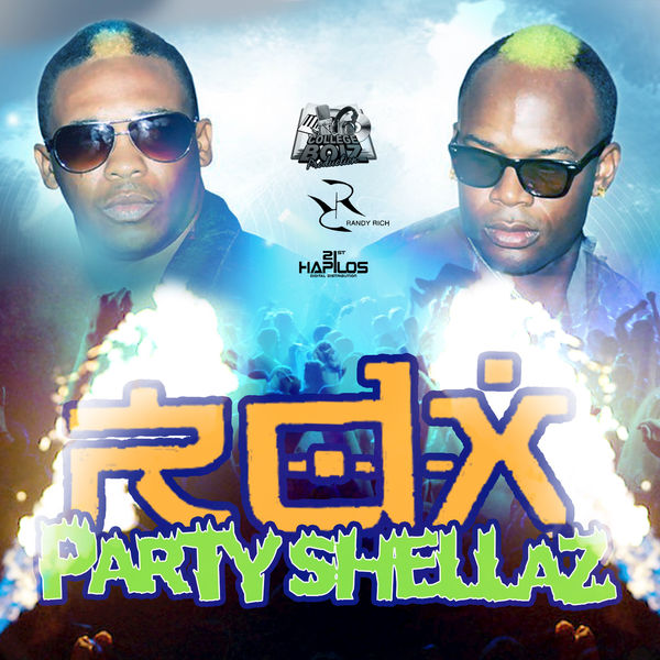 RDX – Party Shellaz