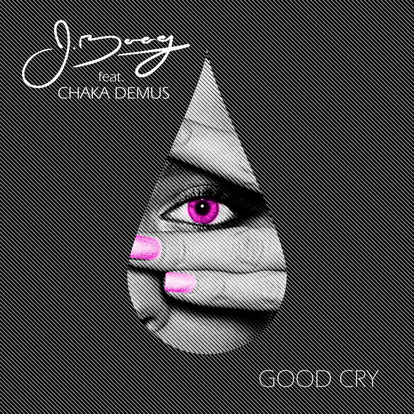 J Boog – Good Cry (feat. Chaka Demus)