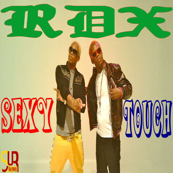 RDX – Sexy Touch