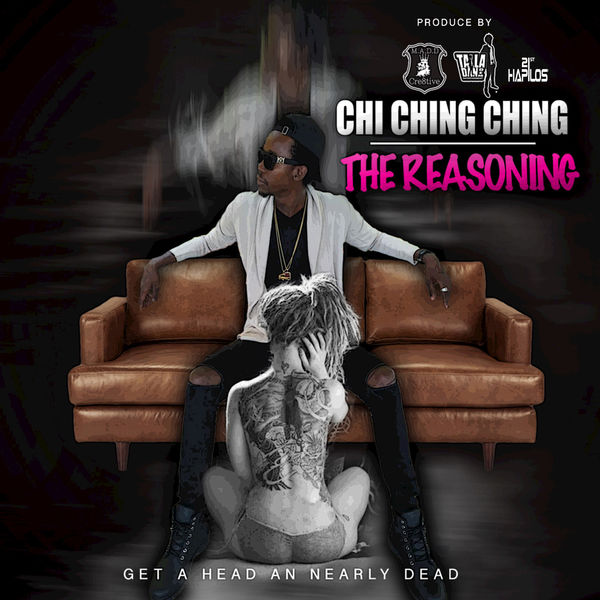 Chi Ching Ching – The Reasoning