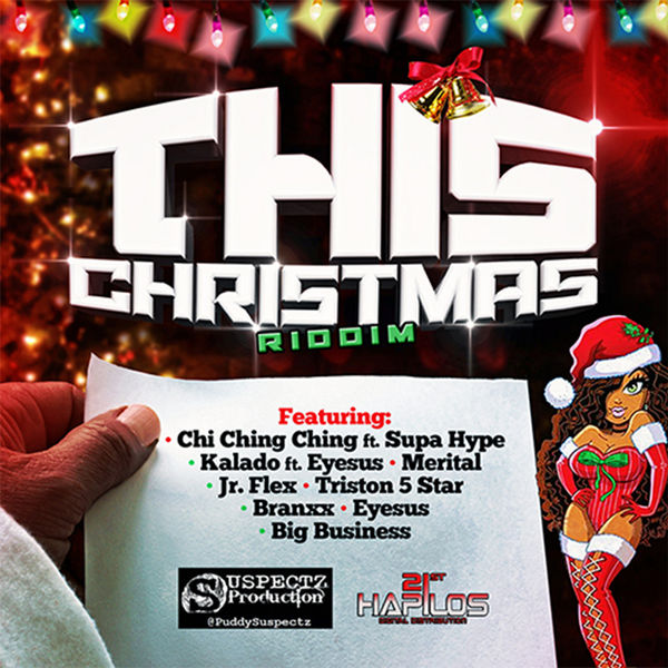 Chi Ching Ching – This Christmas (feat. SUPA HYPE)