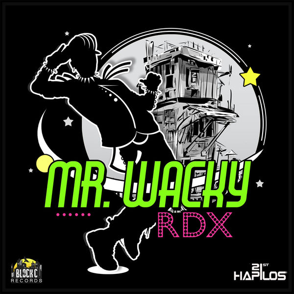 RDX – Mr. Wacky