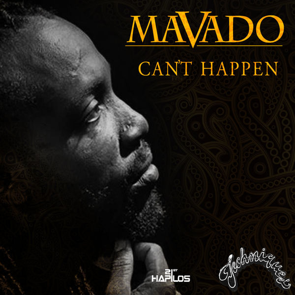 Mavado – Can’t Happen