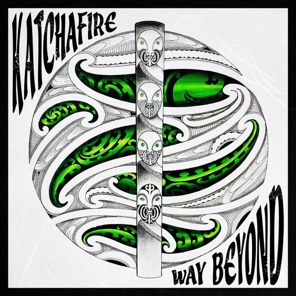 Katchafire – Way Beyond