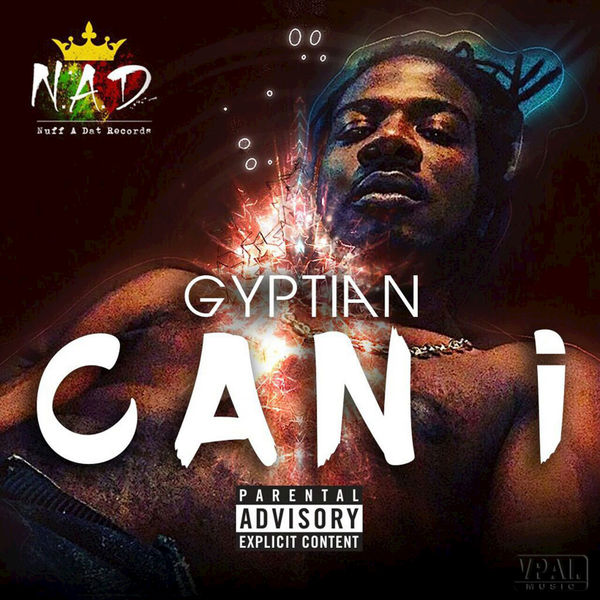 Gyptian – Can I