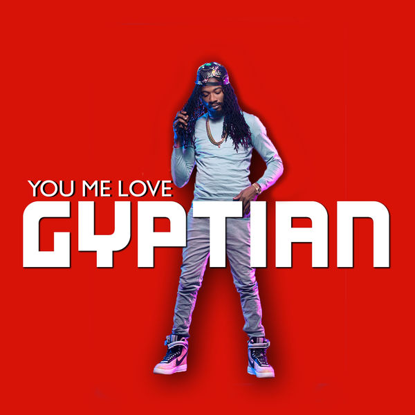 Gyptian – You Me Love (Instrumental)