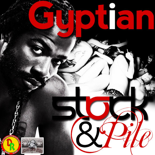 Gyptian – Stock and Pile