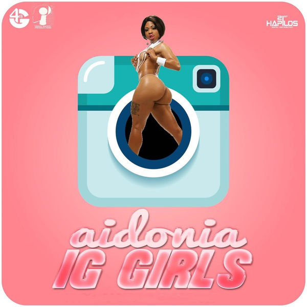 Aidonia – Ig Girls
