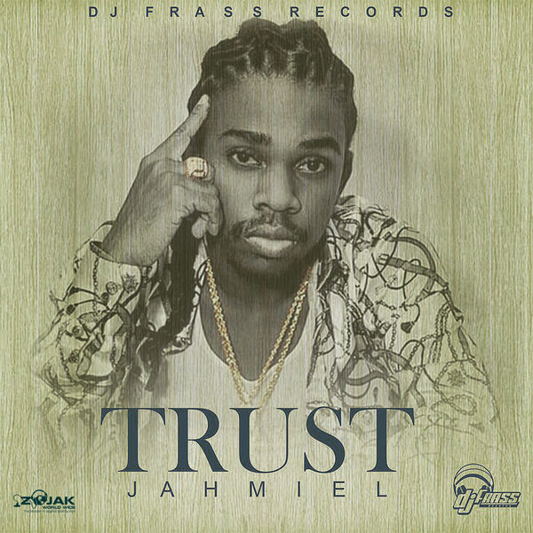 Jahmiel – Trust