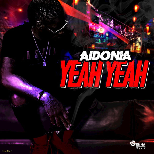 Aidonia – Yea Yea