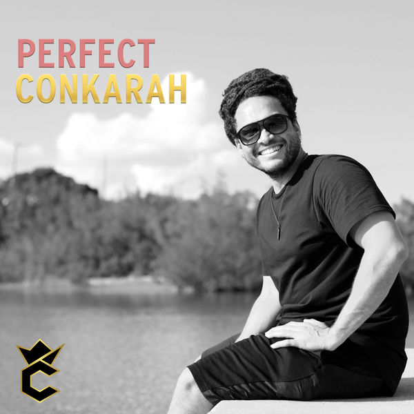 Conkarah – Perfect