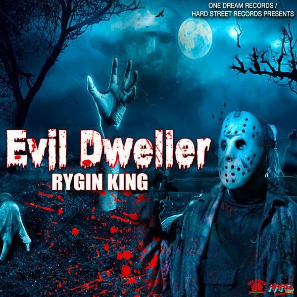 Rygin King – Evil Dweller