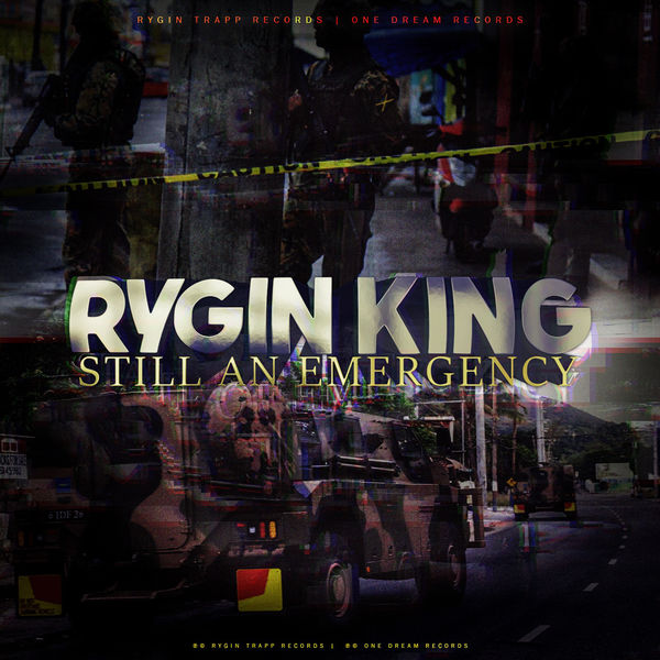 Rygin King – Still an Emergency