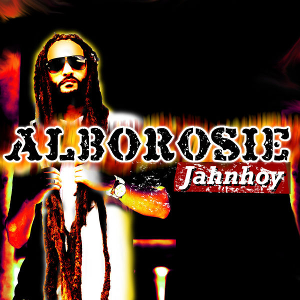 Alborosie – Jahnhoy