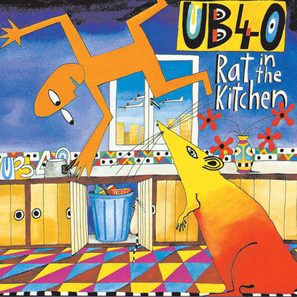 UB40 – Rat In Mi Kitchen