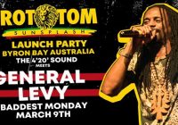 Rototom Sunsplash Launch Party w' General Levy / Baddest Monday