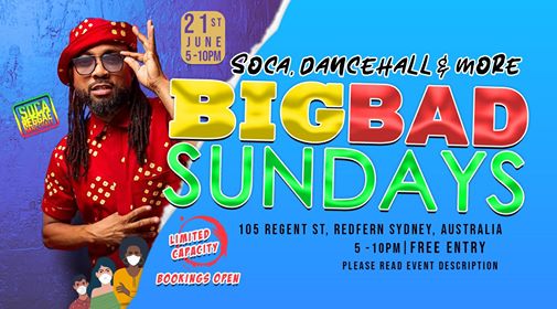 Big Bad Sundays : Soca Dancehall Reggae