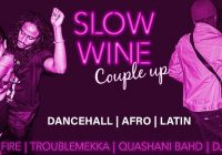 Slow Wine – Couple up – Dancehall and Afro