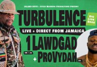 Turbulence + 1Lawdgad + ProVydah (JA)