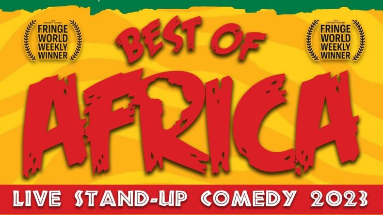 Best Of Africa – Live Stand up Comedy 2023