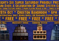Forward Ever: A Celebration Of Sound System Culture * 4 Rigs * 2 Rooms * Sat 28 Oct * Croxton * FREE