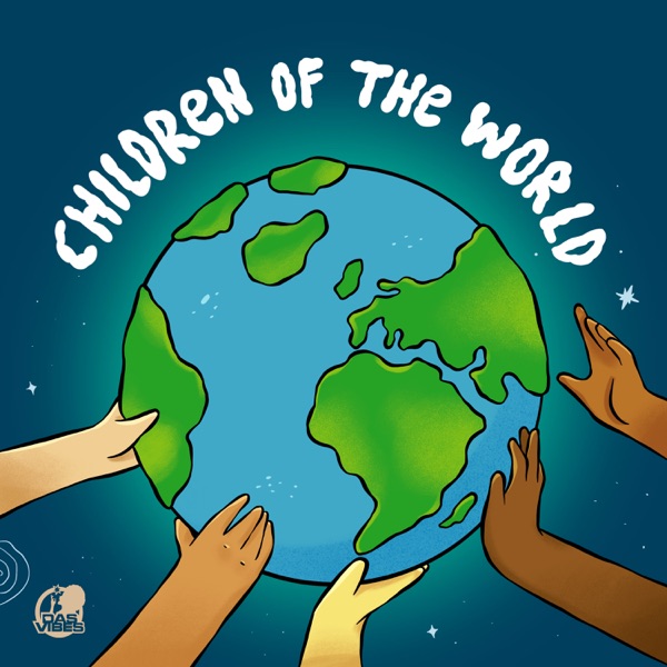 Dasvibes & Elijah Prophet – Children of the World