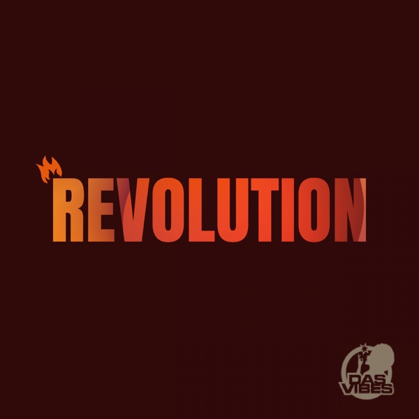 Dasvibes & Elijah Prophet – Revolution