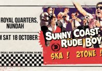 Sunny Coast Rude Boys! Ska Party! Nundah Sat 18 Oct!