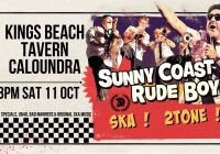 Sunny Coast Rude Boys! Ska Party! Caloundra-Sat 11 Oct