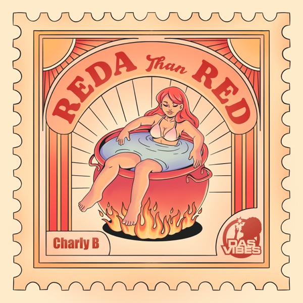 Dasvibes & Charly B – Reda Than Red