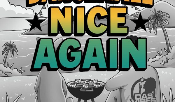 DANCEHALL NICE AGAIN: When the Riddim Cross Borders and Touch Down Under