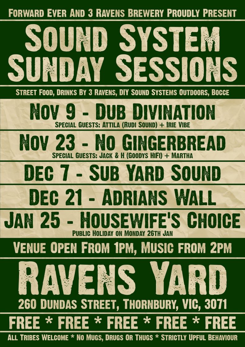 Forward Ever & 3 Ravens Present: Sound System Sunday Sessions 2025/2026 *FREE*