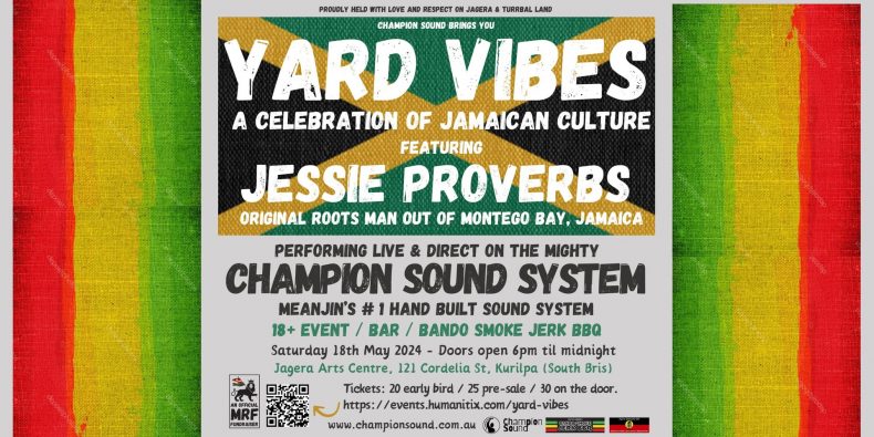 YARD VIBES Jessie Proverbs meets Champion Sound