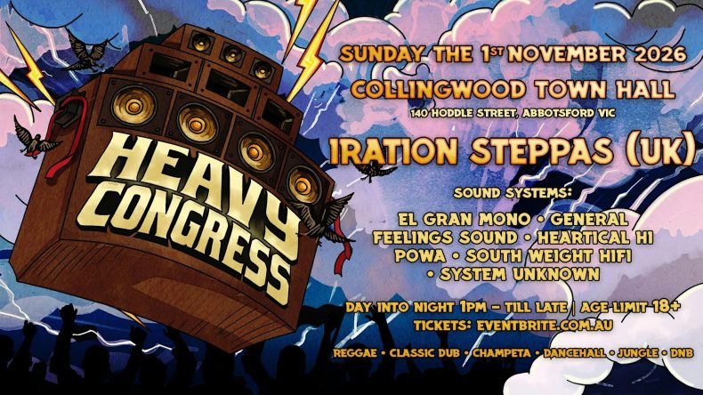 HEAVY CONGRESS – IRATION STEPPAS
