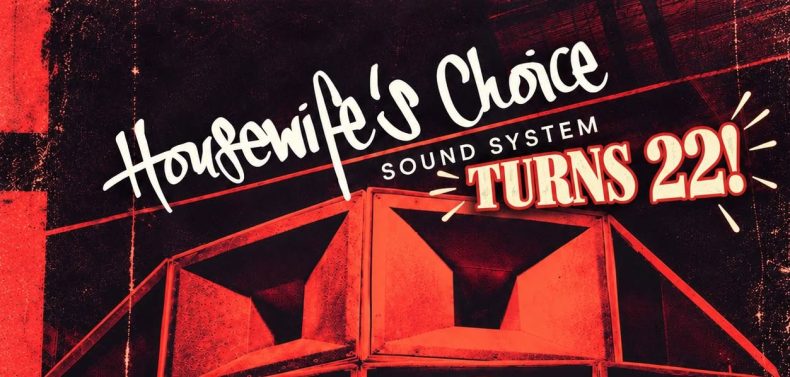 Housewife's Choice turns 22!