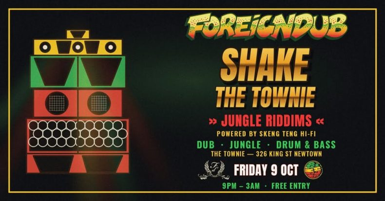 'Shake the Townie' – Jungle Riddims -Skeng Teng HiFi- Free entry