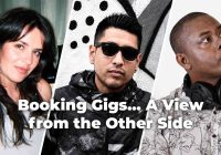 Booking Gigs… A View from the Other Side
